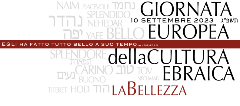 Giornata Europea della Cultura Ebraica: la Bellezza