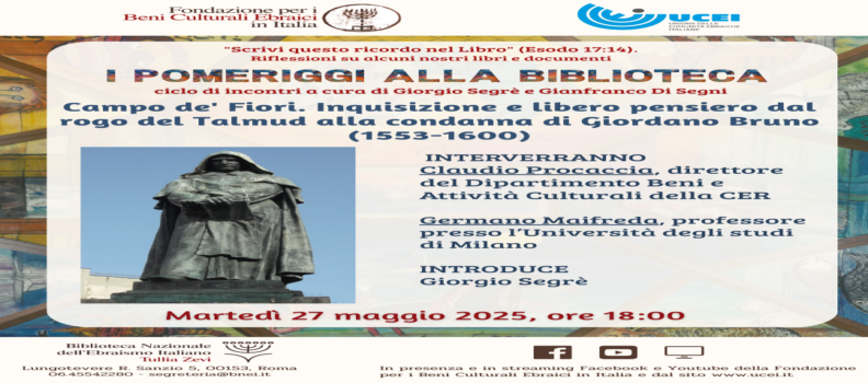Campo de’ Fiori. Inquisizione e libero pensiero dal rogo del Talmud a Giordano Bruno (1553–1600)